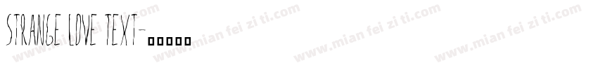 Strange love Text字体转换